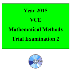 2015 VCE Maths Methods Trial Exam 2